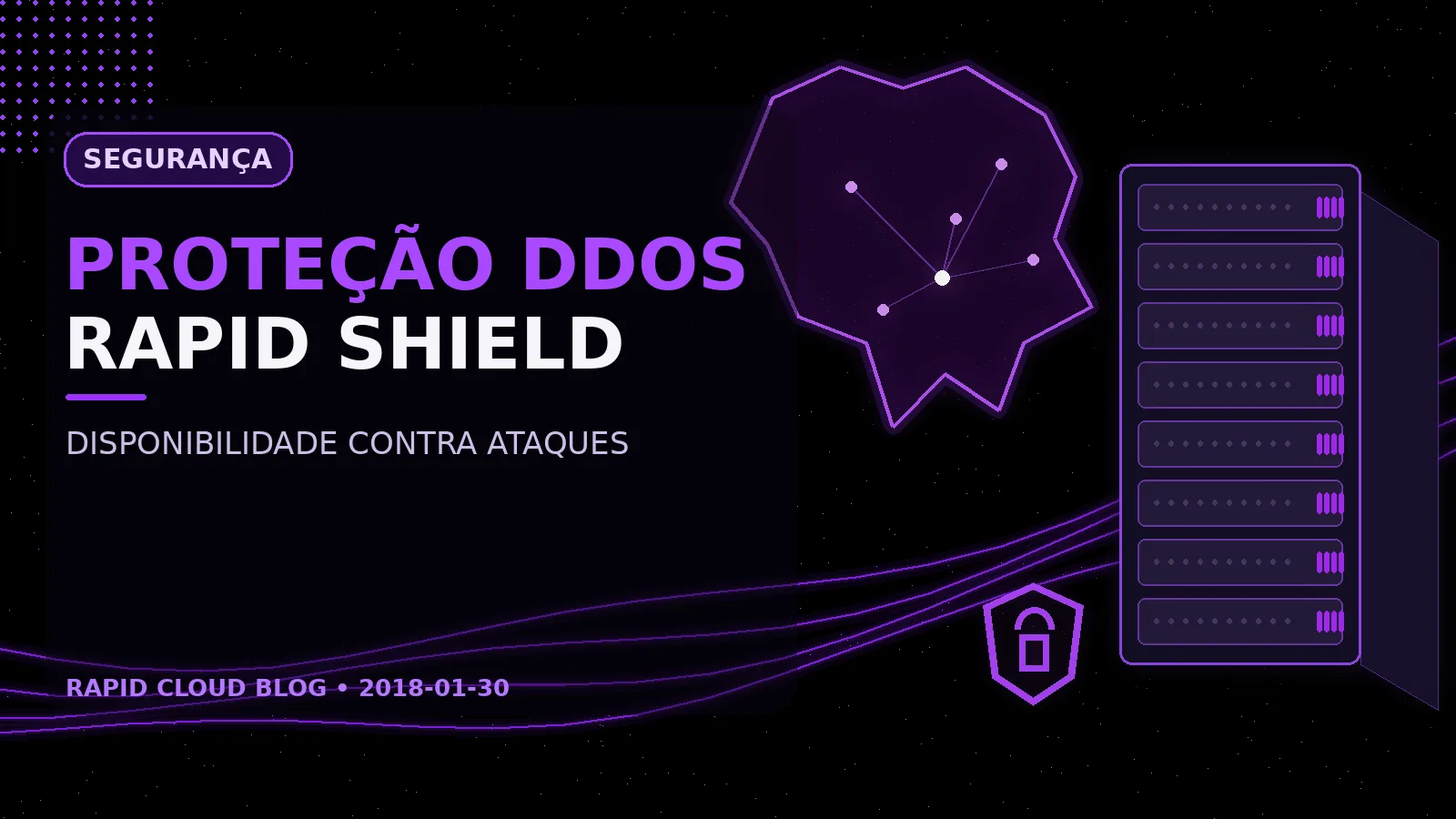Proteção DDoS Rapid Shield