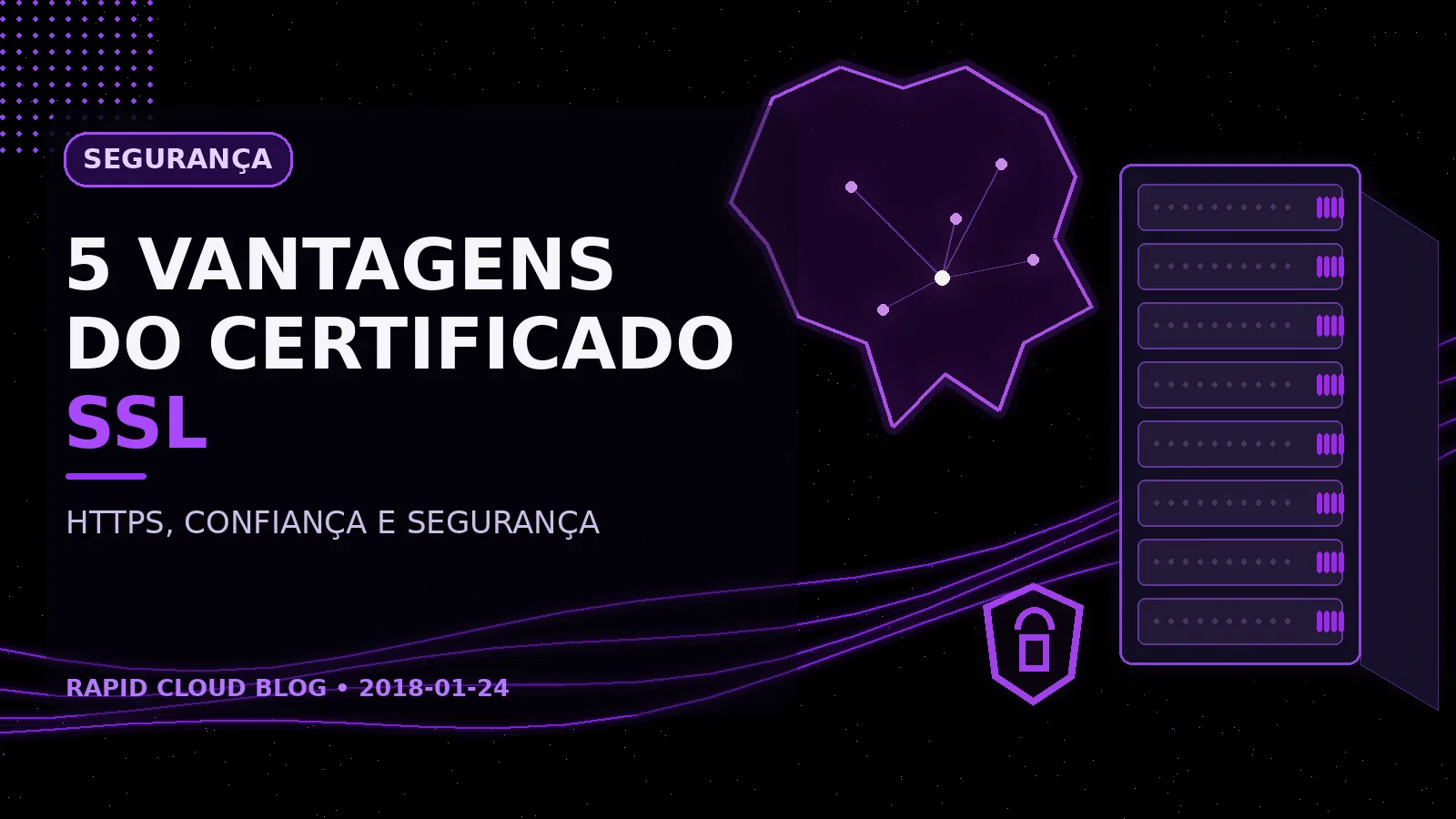 5 Vantagens do Certificado SSL
